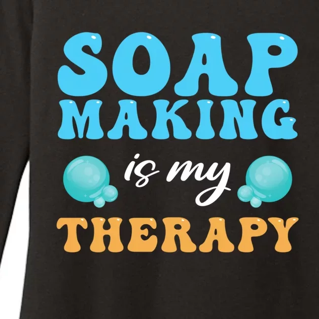 Soap Making Is My Therapy Soap Maker Gift Womens CVC Long Sleeve Shirt