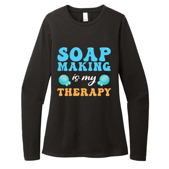 Soap Making Is My Therapy Soap Maker Gift Womens CVC Long Sleeve Shirt