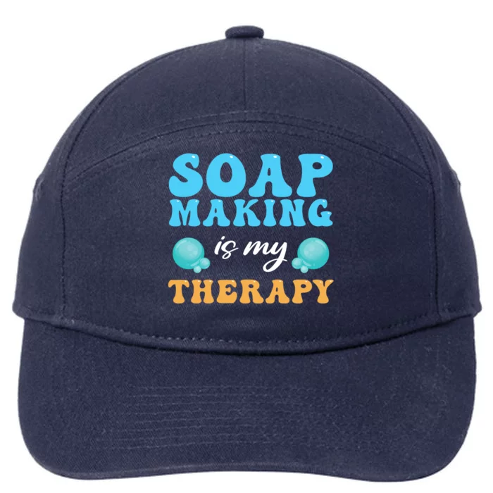 Soap Making Is My Therapy Soap Maker Gift 7-Panel Snapback Hat