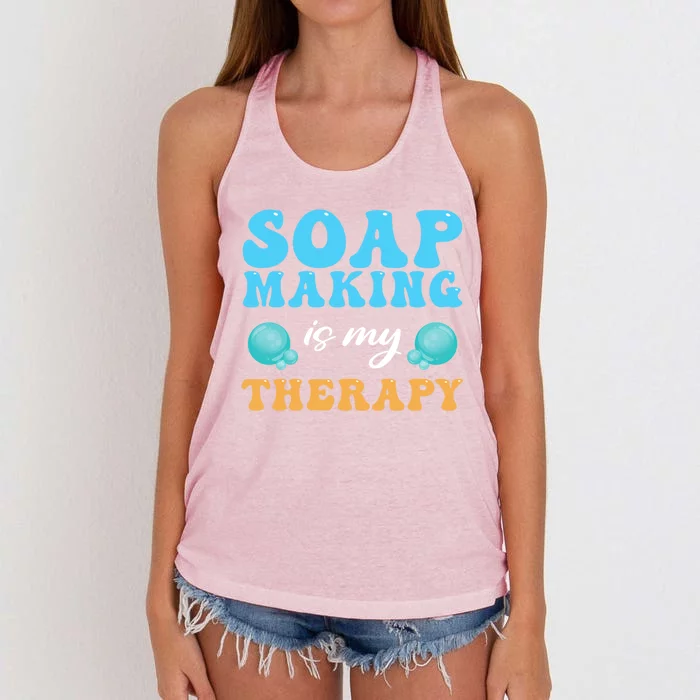 Soap Making Is My Therapy Soap Maker Gift Women's Knotted Racerback Tank