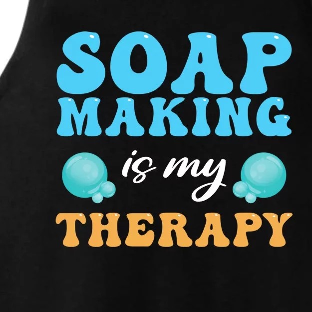 Soap Making Is My Therapy Soap Maker Funny Gift Ladies Tri-Blend Wicking Tank