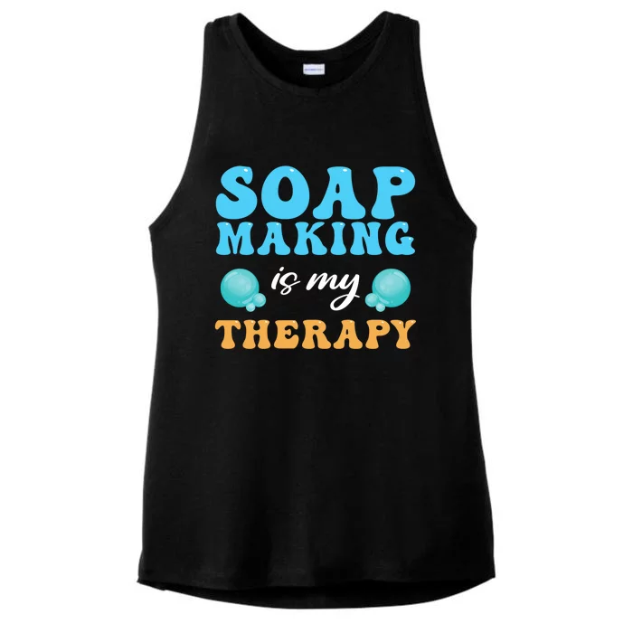 Soap Making Is My Therapy Soap Maker Funny Gift Ladies Tri-Blend Wicking Tank