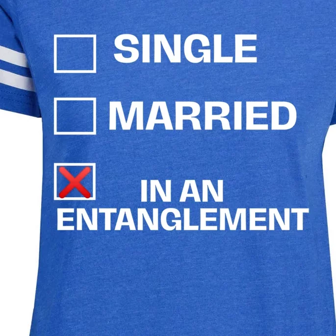 Single Married In An Entanglet Funny Relationship Gift Enza Ladies Jersey Football T-Shirt