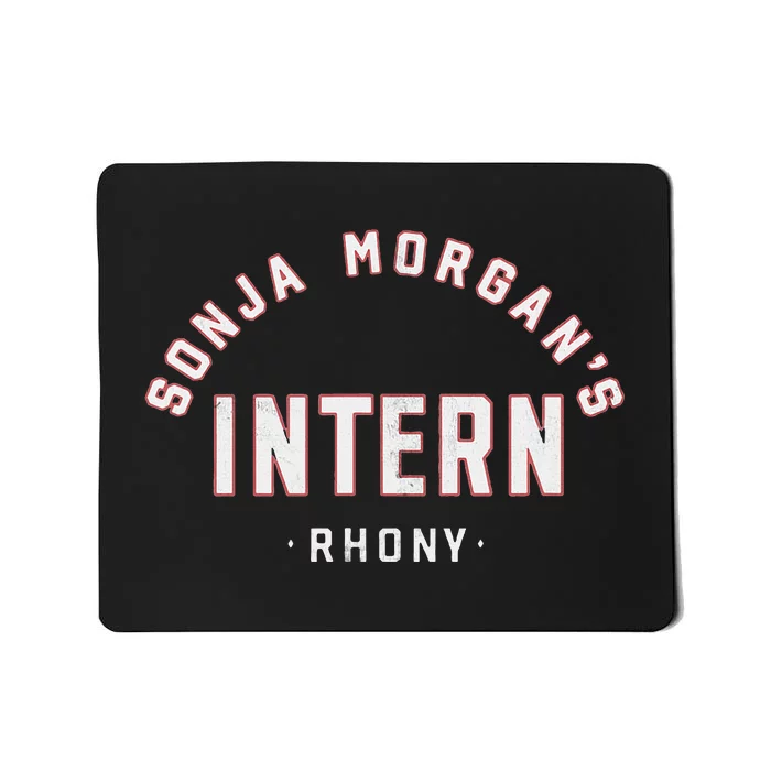 Sonja MorganS Intern Real Housewives Mousepad