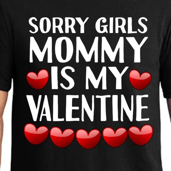 Sorry Mommy Is My Valentine Mom Son Valentines Day Fun Gift Pajama Set