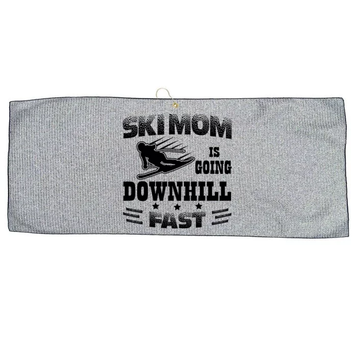 Ski Mom Is Going Downhill Fast Skiers Skiing Gift Large Microfiber Waffle Golf Towel