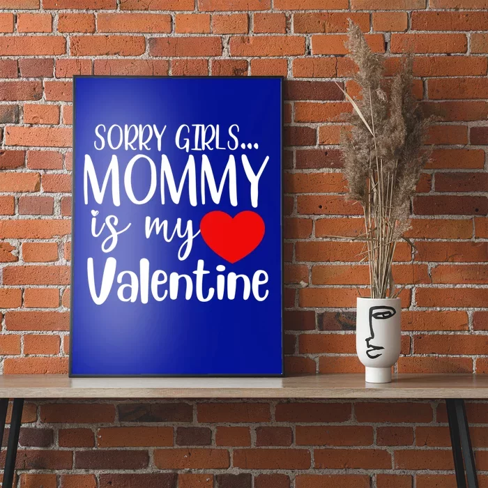 Sorry Mommy Is My Valentines Day Mom Son Gift Meaningful Gift Poster