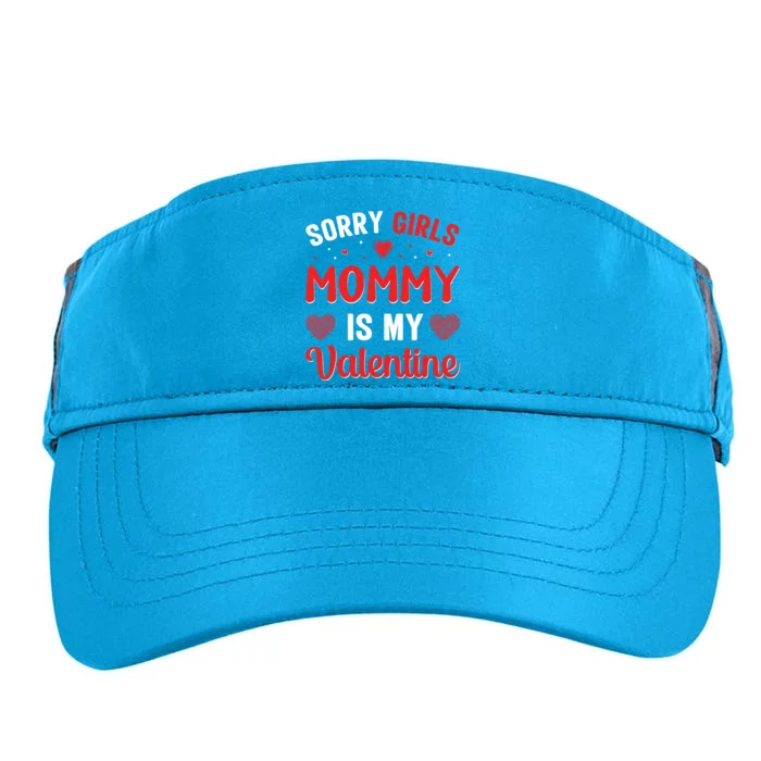 Sorry Mommy Is My Valentines Day Mom Son Gift Adult Drive Performance Visor