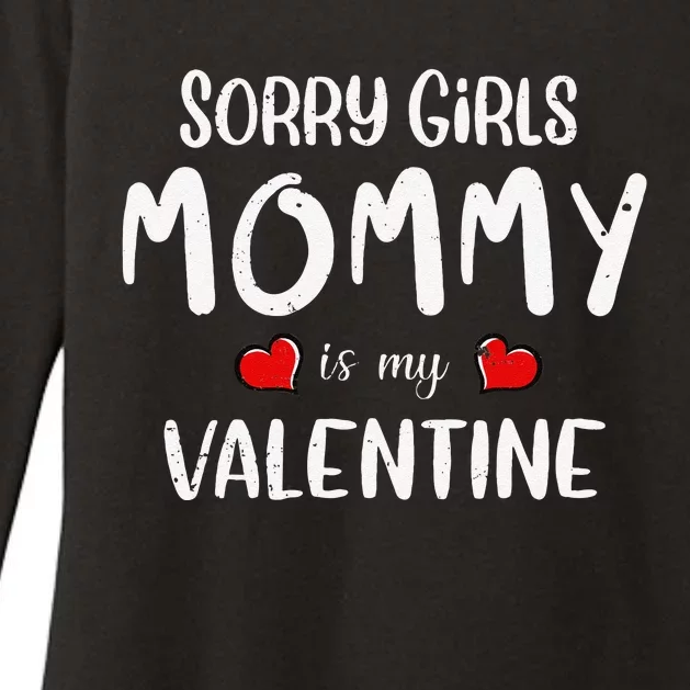 Sorry Mommy Is My Valentine Outfit Funny Hims Gift Womens CVC Long Sleeve Shirt