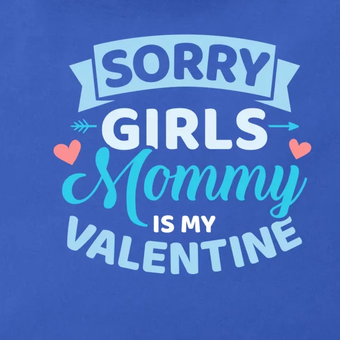 Sorry Mommy Is My Valentine's Day Great Gift Zip Tote Bag