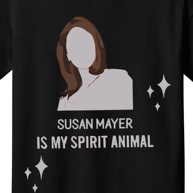 Susan Mayer Is My Spirit Animal Kids T-Shirt