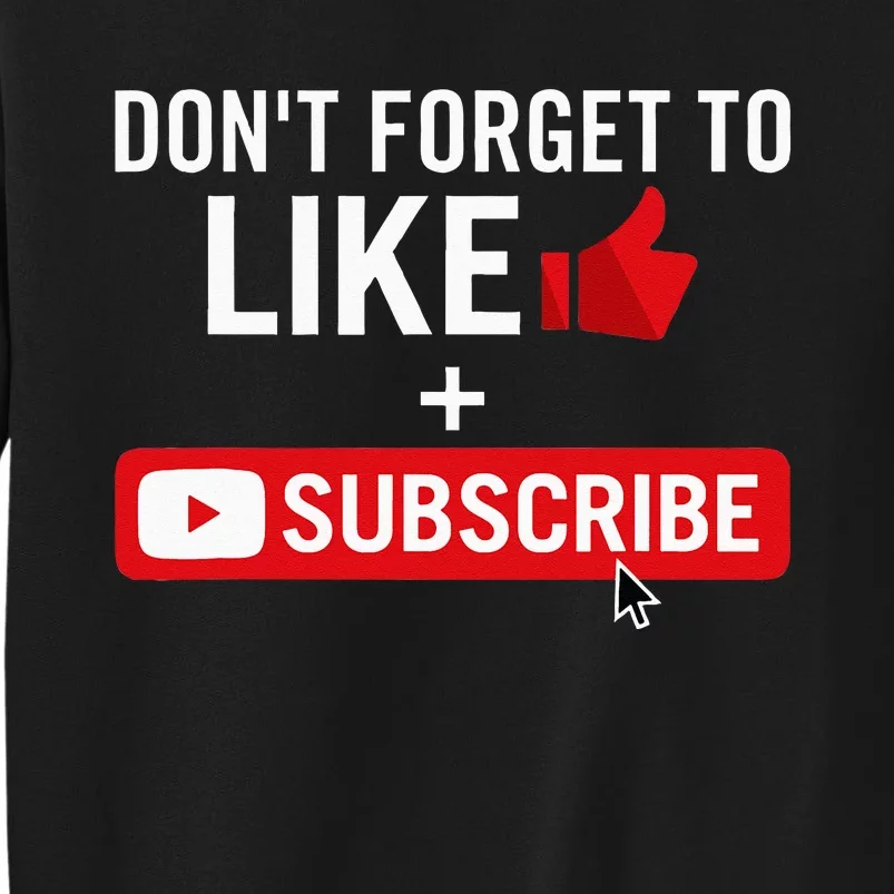 Social Media Influencer Like And Subscribe Sweatshirt