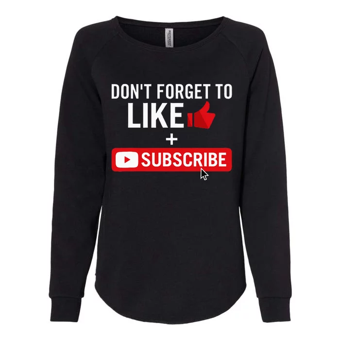 Social Media Influencer Like And Subscribe Womens California Wash Sweatshirt