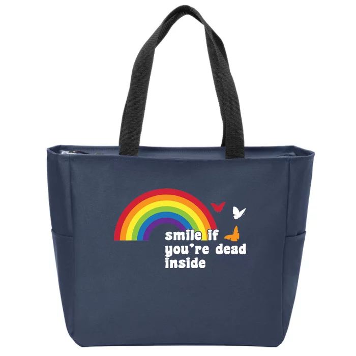 Smile If You're Dead Inside Zip Tote Bag