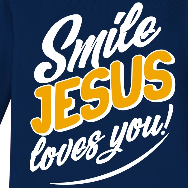 Smile Jesus Loves You! Baby Long Sleeve Bodysuit