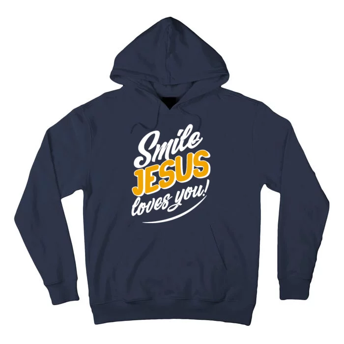 Smile Jesus Loves You! Tall Hoodie