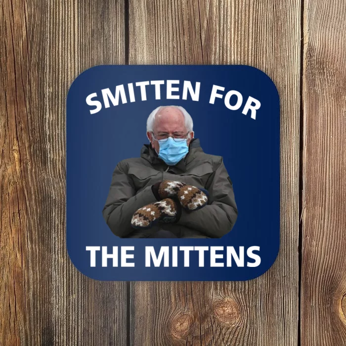 Smitten For The Mittens Bernie Sanders Coaster