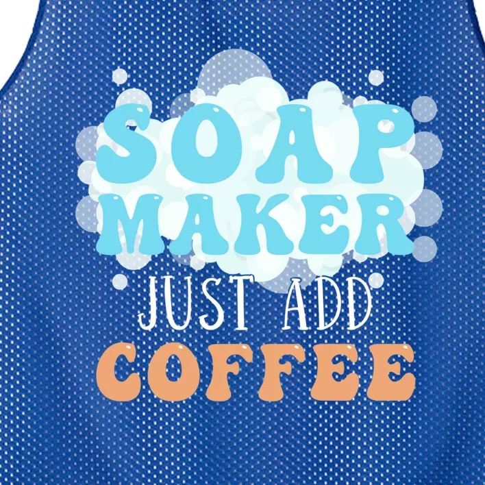 Soap Maker Just Add Coffee Soap Making Gift Mesh Reversible Basketball Jersey Tank