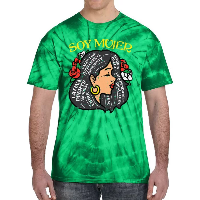 Soy Mujer Latin Woman Cinco De Mayo Mexican Tie-Dye T-Shirt