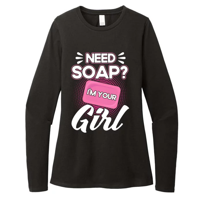 Soap Making Lovers I'm Your Soap Maker Gift Womens CVC Long Sleeve Shirt