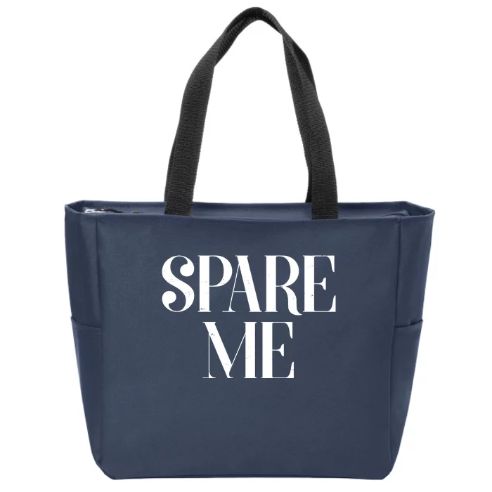 Spare Me Reality TV Show Meme Zip Tote Bag