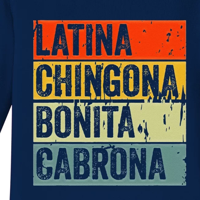 Soy Mujer Latina Chingona Bonita Cabrona Latino Women Pride Baby Long Sleeve Bodysuit