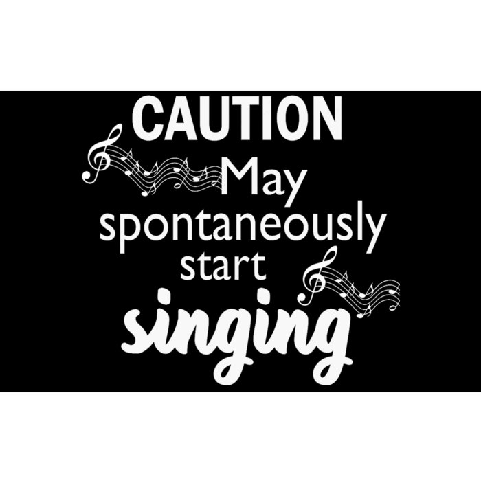 Singing Music Lover Gift Caution May Start Singing Bumper Sticker