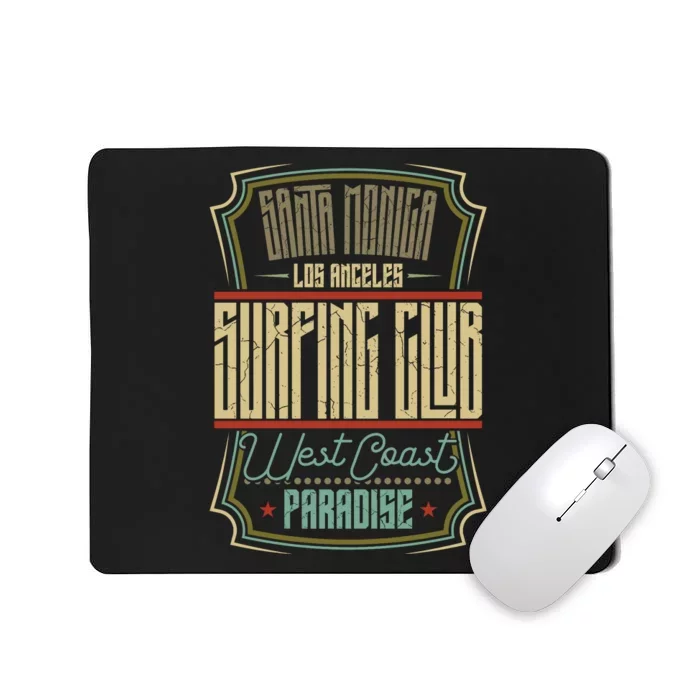 Santa Monica Los Angeles Surfing Club Mousepad