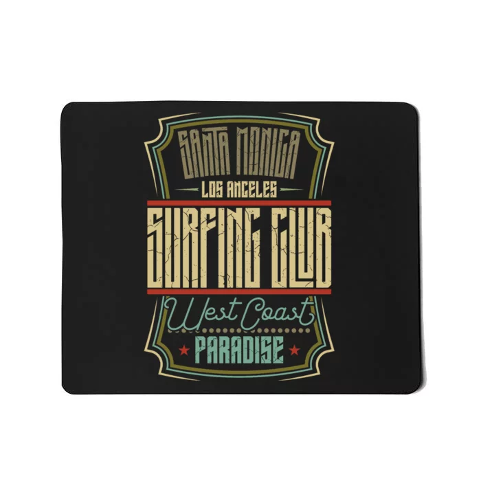 Santa Monica Los Angeles Surfing Club Mousepad