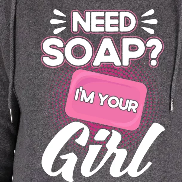 Soap Making Lovers I'm Your Soap Maker Cool Gift Womens Funnel Neck Pullover Hood