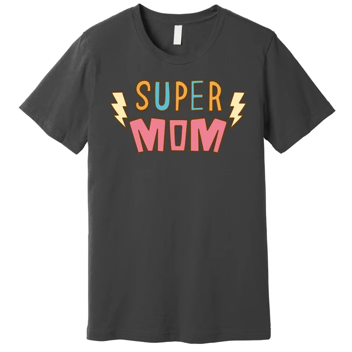 Super Mom Lighting Bolt Gift Premium T-Shirt