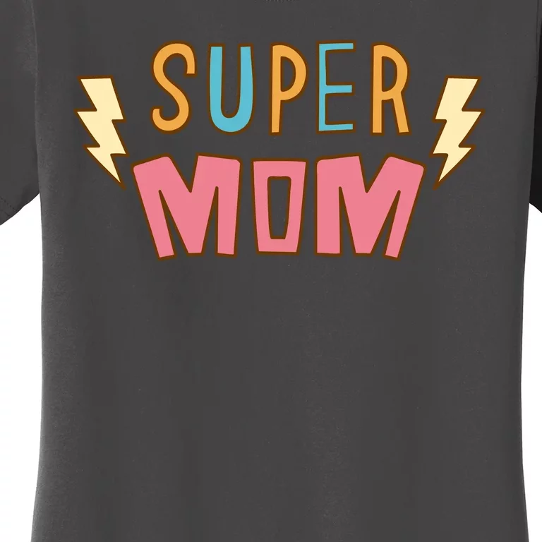 Super Mom Lighting Bolt Gift Women's T-Shirt