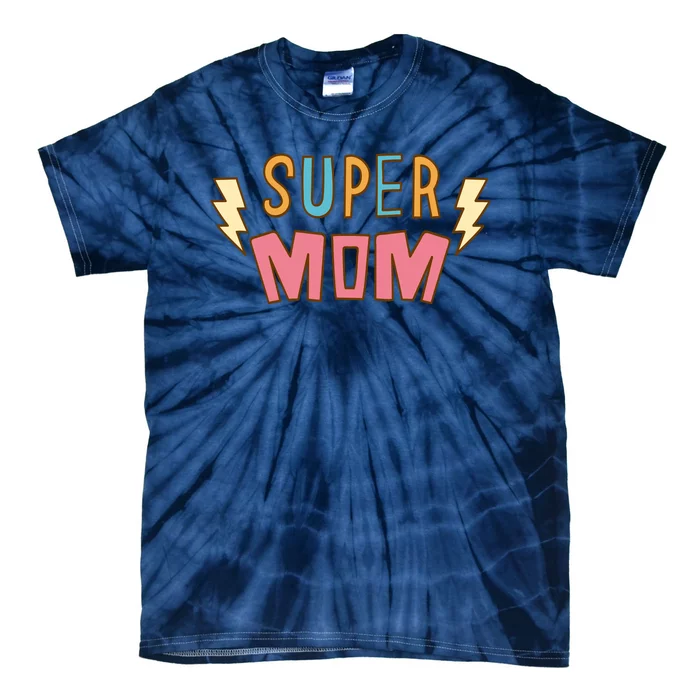 Super Mom Lighting Bolt Gift Tie-Dye T-Shirt