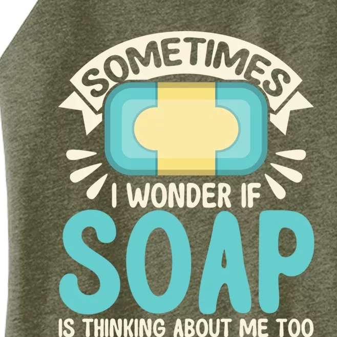 Soap Making Lovers I Wonder If Soap Maker Great Gift Women’s Perfect Tri Rocker Tank