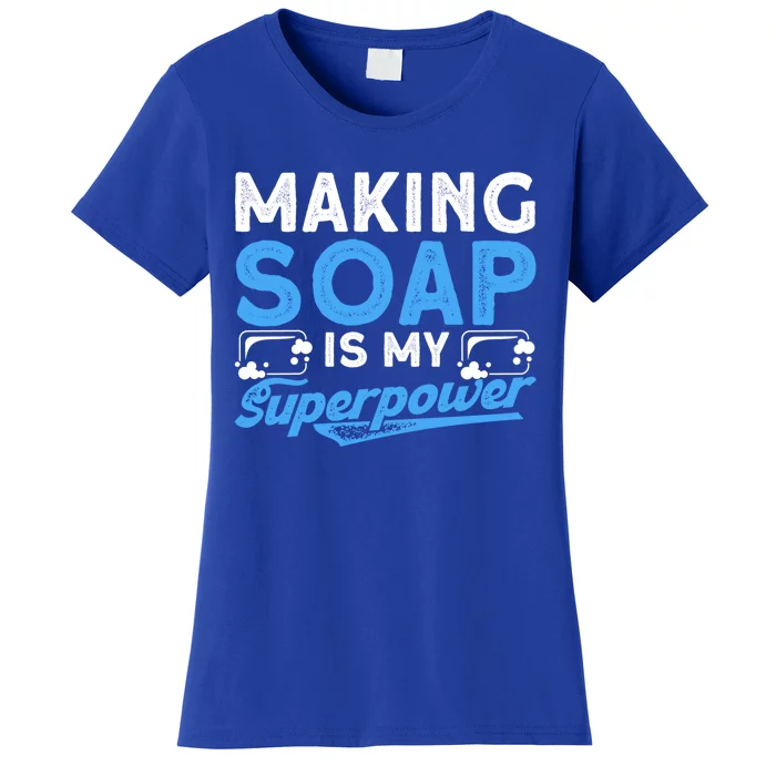 Soap Making Lovers Soap Maker Gift Women's T-Shirt