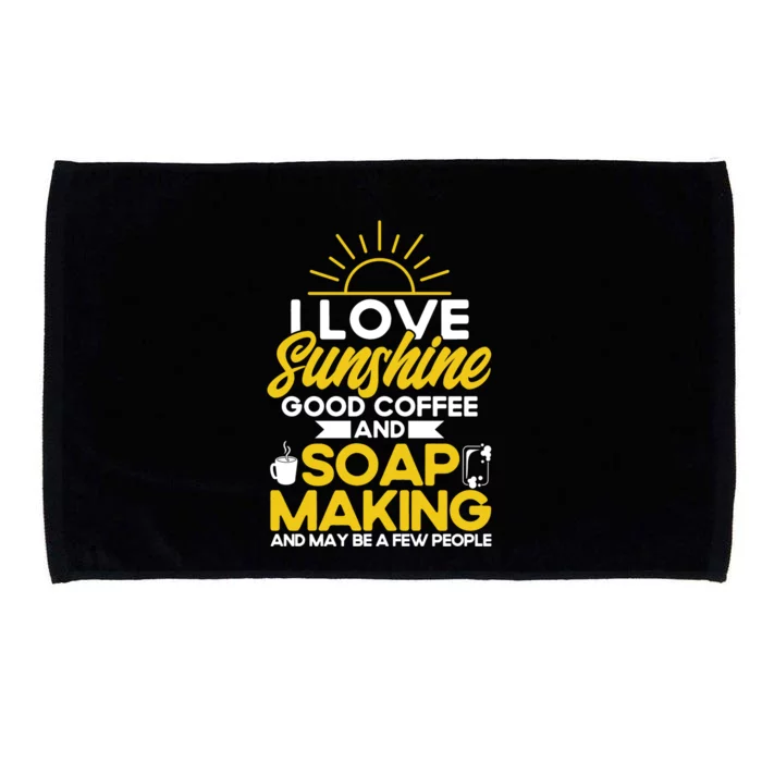 Soap Making Lovers Sunshine Good Coffee Soap Maker Cute Gift Microfiber Hand Towel