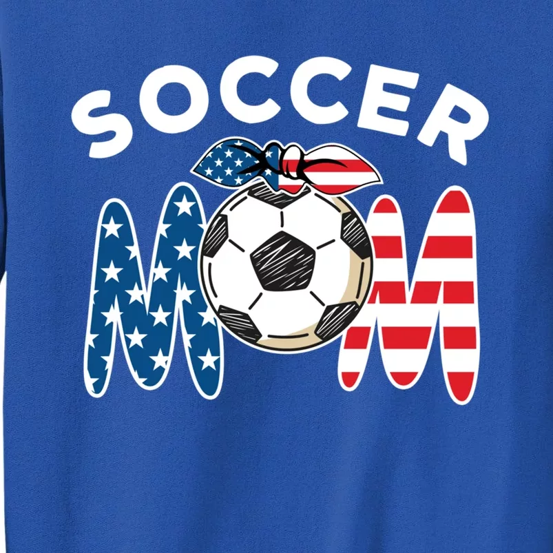 Soccer Mom Labor Day American Flag Funny Gift Tall Sweatshirt