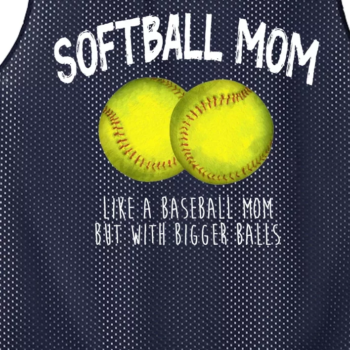 Softball Mom Like A Baseball Mom With Bigger Balls Funny Mesh Reversible Basketball Jersey Tank