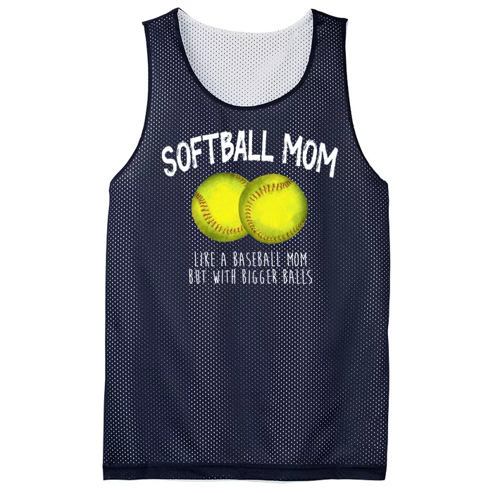 Softball Mom Like A Baseball Mom With Bigger Balls Funny Mesh Reversible Basketball Jersey Tank