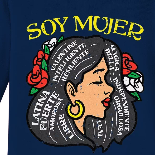 Soy Mujer Latin Woman Cinco De Mayo Mexican Baby Long Sleeve Bodysuit