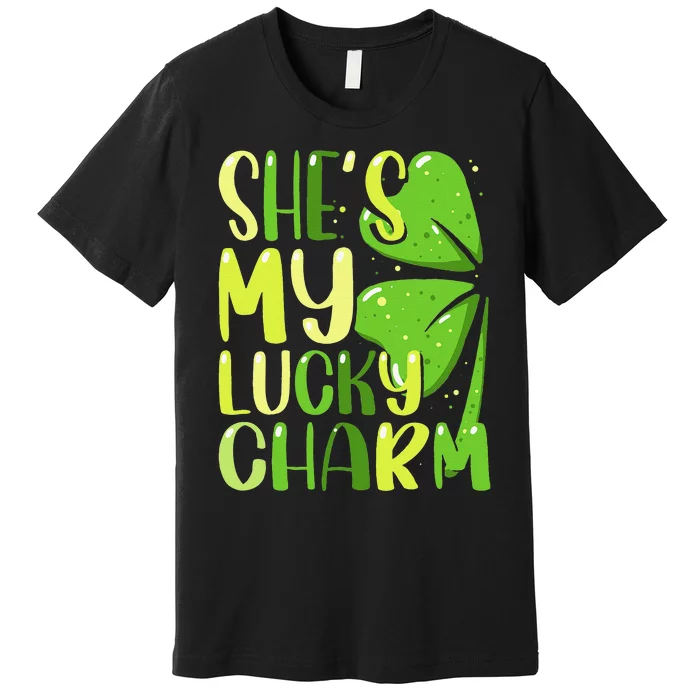 She's My Lucky Charm Funny St Patricks Day Couple Premium T-Shirt