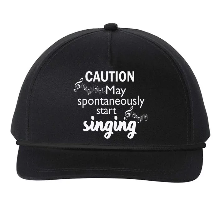 Singing Music Lover Gift Caution May Start Singing Snapback Five-Panel Rope Hat