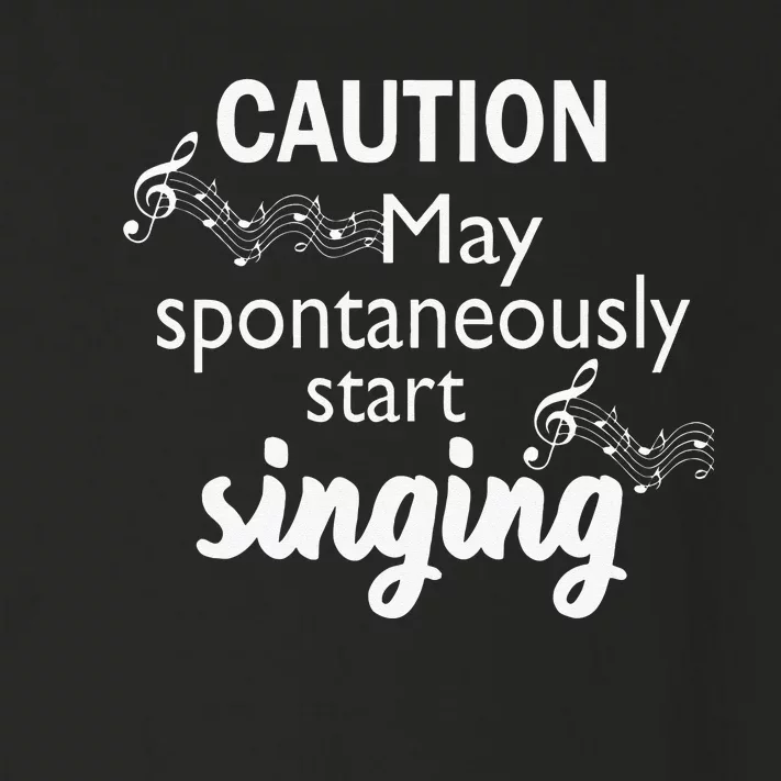 Singing Music Lover Gift Caution May Start Singing Toddler Long Sleeve Shirt