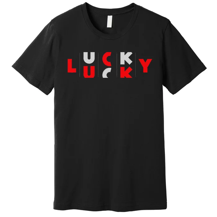 Slot Machine LUCKY Funny Saint Patrick's Day Costume Premium T-Shirt