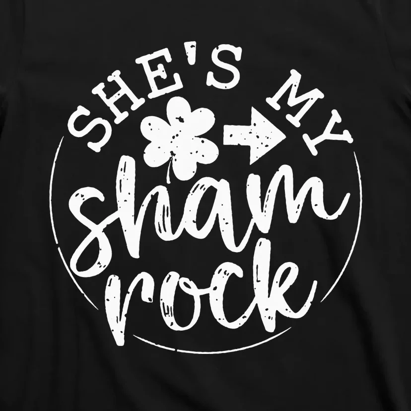 She's My Lucky Charm Happy Patricks Day Couples Matching T-Shirt