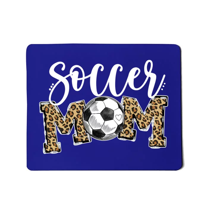 Soccer Mom Leopard Funny Soccer Mom Gift Mother's Day 2021 Gift Mousepad