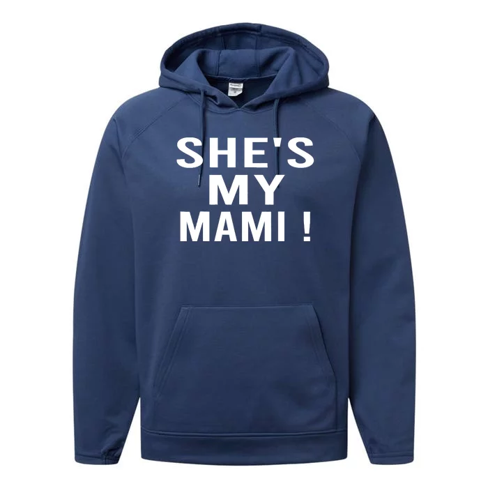 She’s My Mami Performance Fleece Hoodie