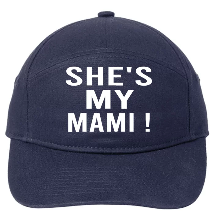 She’s My Mami 7-Panel Snapback Hat