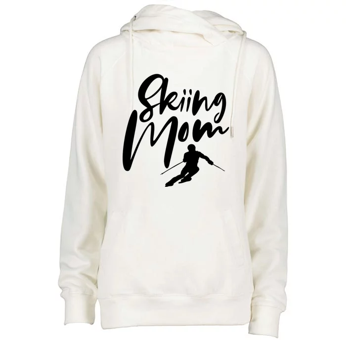 Skiing Mom Mother Skier Ski Gift Womens Funnel Neck Pullover Hood