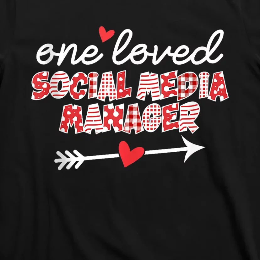 Social Media Manager Valentines Day T-Shirt